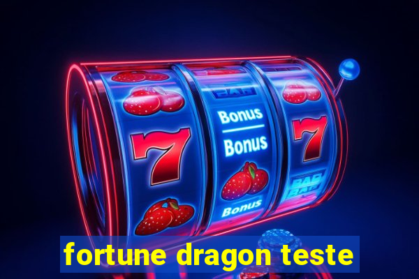 fortune dragon teste